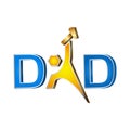 My father is a hard worker. DAD logo.