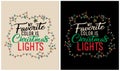 My Favorite Color is Christmas Lights - Christmas Royalty Free Stock Photo