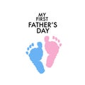 My First Father Day. Baby foot prints. Happy Father`s Day greeting card