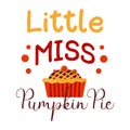 My first Thanksgiving Day. Little Miss Pumpkin Pie design for holiday print. 1st baby dinner