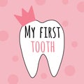 My first tooth pink vector illustration for girls party. Baby girl first lost tooth concept.