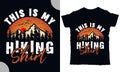 This is my hiking shirt design t shirt design Royalty Free Stock Photo