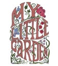 My little garden lettering Art nouveau STYLE on white background Royalty Free Stock Photo