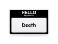 My name is death