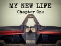 My new life chapter one vintage typewriter closeup Royalty Free Stock Photo