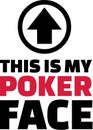 This is my poker face Royalty Free Stock Photo