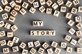 My story - phrase from wooden blocks with letters