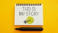This is my story is shown using the text Royalty Free Stock Photo