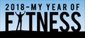 2018 My Year of Fitness