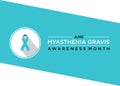 Myasthenia Gravis Awareness Month in June