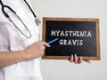 MYASTHENIA GRAVIS inscription on the black board