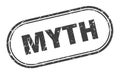 myth stamp. rounded grunge textured sign. Label