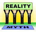 Myth Versus Reality Sign Showing False Mythology Vs Real Life - 3d Illustration