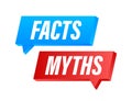 Myths facts. Facts, great design for any purposes. Vector stock illustration. Royalty Free Stock Photo