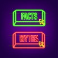 Myths facts neon style button. Facts, great design for any purposes. Vector stock illustration. Royalty Free Stock Photo