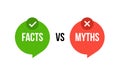 Myths vs fact check icon. Fake or true bubble concept rumor news vector logo background Royalty Free Stock Photo