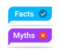 Myths vs fact check icon. Fake or true bubble concept rumor news vector logo background Royalty Free Stock Photo