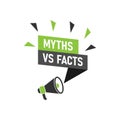 Myths vs facts megaphone icon in flat style. True or false loudspeaker vector illustration on white isolated background. Royalty Free Stock Photo