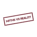 Myths vs reality rectangular stamp. Royalty Free Stock Photo