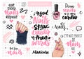Nails and manicure set with woman hands, handwritten lettering, phrases, Inspiration quote for nail bar, beauty salon Royalty Free Stock Photo