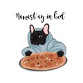 Namastay in bed illustration. Bulldog with pizza stay home. Relax day print, chilling poster, cool t-hsirt print. Black Royalty Free Stock Photo
