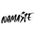 Namaste. Indian word. Modern brush lettering. Handwritten calligraphic design. Typography banner. Vector illustration.