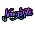 Namaste lettering Indian greeting, Hello in Hindi T shirt hand lettered calligraphic design. Inspirational typography