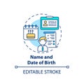 Name and date of birth concept icon