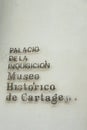 Name sign at Palacio de la Inquisition historic entrance, Cartagena, Colombia Royalty Free Stock Photo