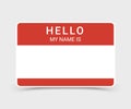 Name tag hello sticker badge. My nametag label vector hello card introduction blank sign Royalty Free Stock Photo