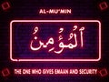 99 names of Allah, arabic name of Allah. Al momin