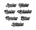 Names of week days. Weekly planner lettering stickers, hand drawn calligraphy text vector collection