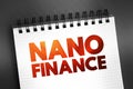 Nano Finance - lending, purchasing, leasing to natural person with the purpose of doing business without assets or property as