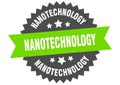 nanotechnology sign. nanotechnology circular band label. nanotechnology sticker Royalty Free Stock Photo