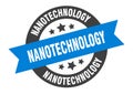 nanotechnology sign. nanotechnology round ribbon sticker. nanotechnology Royalty Free Stock Photo