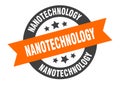 nanotechnology sign. nanotechnology round ribbon sticker. nanotechnology Royalty Free Stock Photo