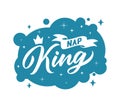 Nap king, sleep lettering phrase. Hand drawn composition