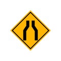 Narrowed road yellow sign with exclamation mark symbol sign with exclamation mark symbol Road Sign ,Vector Illustration Royalty Free Stock Photo