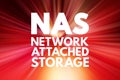 NAS - Network Attached Storage acronym, technology concept background