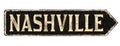 Nashville vintage rusty metal sign