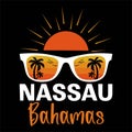 Nassau Bahamas, family vacation Typography design