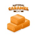 National Caramel Day Vector Illustration Royalty Free Stock Photo