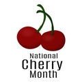 National Cherry Month, Idea for poster, banner, flyer, card or menu design