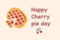 National Cherry Pie Day on February 20 with cherry berry