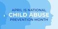 National Child Abuse Prevention Month banner design template. Celebrate annual in April in United States. Silhouette of