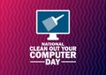 National Clean Out Your Computer Day Vector illustration