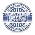 National Clean Out Your Virtual Desktop Day