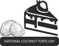 National Coconut Torte Day black vector icon.