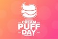 National Cream Puff Day. January 2. Holiday concept. Template for background, banner, card, poster with text inscription