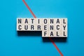 National currency fall word concept on cubes